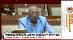 Wacana Penggantian Senjata Api Polri dengan Pentungan, Anggota DPR RI Berikan Tanggapan Serius 