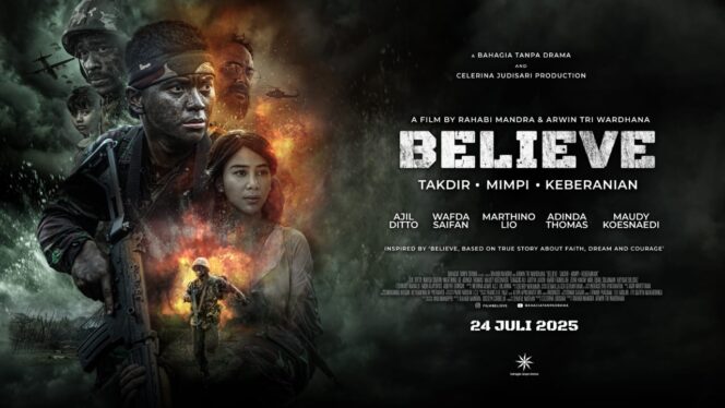 
BELIEVE, Takdir, Mimpi, Keberanian: Film Laga Perang Terbesar 2025 Merangkai Aksi Spektakuler dan Isak Haru di Balik Medan Tempur