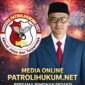 Segenap Keluarga Besar Media Online *Patrolihukum.net* Segenap Keluarga Besar Media Online *Patrolihukum.net*