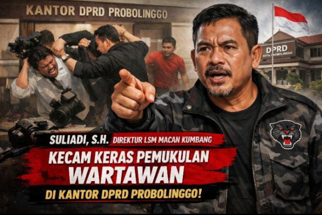 
Direktur LSM Macan Kumbang Kecam Keras Pemukulan Wartawan di Kantor DPRD Probolinggo