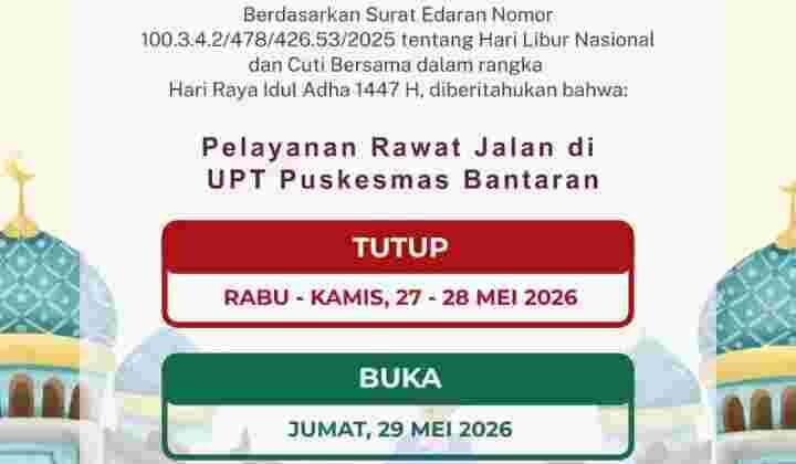 Libur Idul Adha 1447 H, Puskesmas Bantaran Tutup Layanan Rawat Jalan Dua Hari
