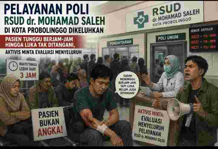Pelayanan Poli RSUD dr. Mohamad Saleh Dikeluhkan, Pasien Tunggu Berjam-jam hingga Luka Tak Ditangani, Aktivis Minta Evaluasi Menyeluruh Pelayanan Poli RSUD dr. Mohamad Saleh Dikeluhkan, Pasien Tunggu Berjam-jam hingga Luka Tak Ditangani, Aktivis Minta Evaluasi Menyeluruh