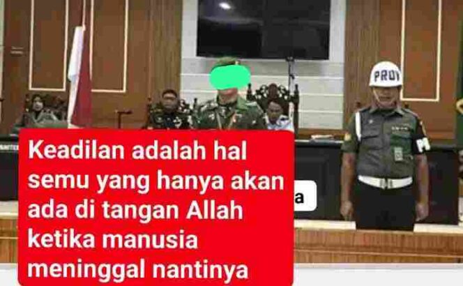 
PT Militer Medan Perkuat Vonis 10 Bulan Penjara Oknum TNI dalam Kasus Tewasnya Pelajar 15 Tahun di Deliserdang