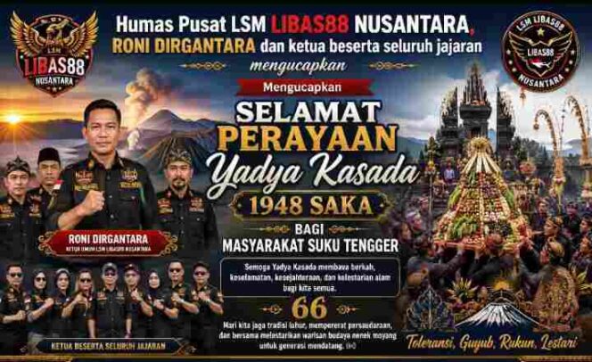 
Humas Pusat LSM LIBAS88 Nusantara Serukan Pelestarian Tradisi Yadya Kasada 1948 Saka