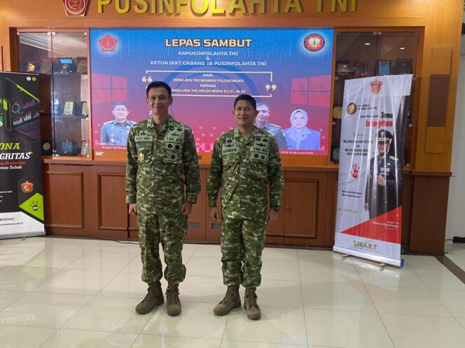 
Tongkat Estafet Kepemimpinan Pusinfolahta TNI Resmi Berganti