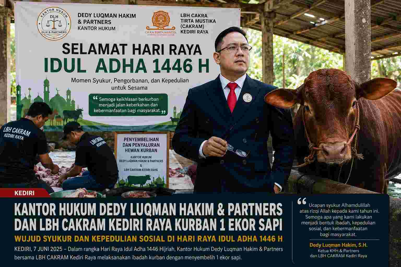 Kurban Penuh Makna! Kantor Hukum Dedy Luqman Hakim & LBH CAKRAM Tunjukkan Spirit Pengabdian dan Kepedulian Sosial