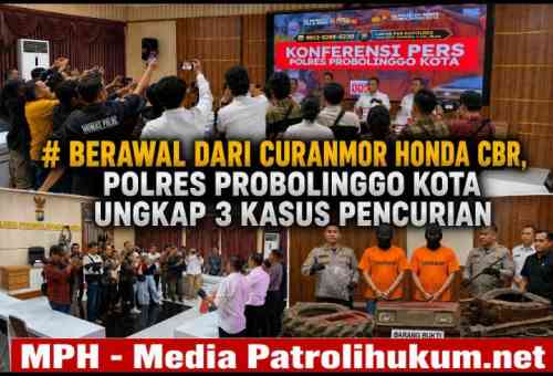 Berawal dari Curanmor Honda CBR, Polres Probolinggo Kota Ungkap 3 Kasus Pencurian