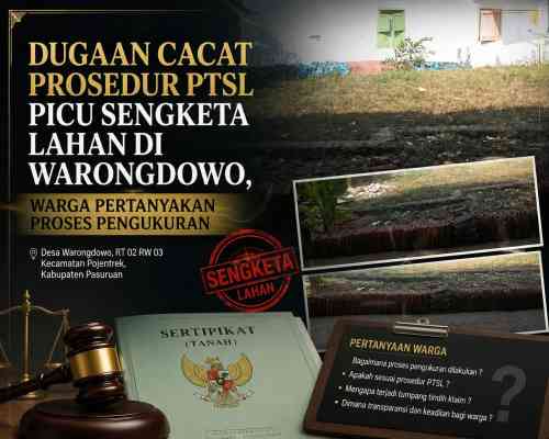 Kabar Viral! PTSL Dipertanyakan, Tanah Tetangga Diduga Tercaplok dalam Sertifikat yang Terbit di Warongdowo Kabar Viral! PTSL Dipertanyakan, Tanah Tetangga Diduga Tercaplok dalam Sertifikat yang Terbit di Warongdowo