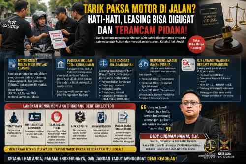 Dedy Luqman Hakim: Jangan Serahkan Kendaraan Karena Intimidasi Debt Collector