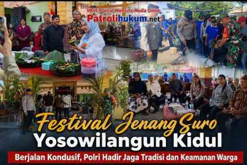 Festival Jenang Suro Yosowilangun Kidul Berjalan Kondusif, Polri Hadir Jaga Tradisi dan Keamanan Warga Festival Jenang Suro Yosowilangun Kidul Berjalan Kondusif, Polri Hadir Jaga Tradisi dan Keamanan Warga