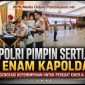 Kapolri Pimpin Sertijab Enam Kapolda, Regenerasi Kepemimpinan untuk Perkuat Kinerja Polri