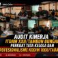 Audit Kinerja Itdam XXII/Tambun Bungai Perkuat Tata Kelola dan Profesionalisme Kodim 1008/Tabalong