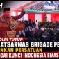 Kapolri Tutup Diklatsarnas Brigade Persis, Tekankan Persatuan sebagai Kunci Indonesia Emas 2045 Kapolri Tutup Diklatsarnas Brigade Persis, Tekankan Persatuan sebagai Kunci Indonesia Emas 2045