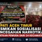 Bupati Aceh Timur Resmikan Sosialisasi Pencegahan Narkotika, Libatkan Pemuda dari 24 Kecamatan Bupati Aceh Timur Resmikan Sosialisasi Pencegahan Narkotika, Libatkan Pemuda dari 24 Kecamatan