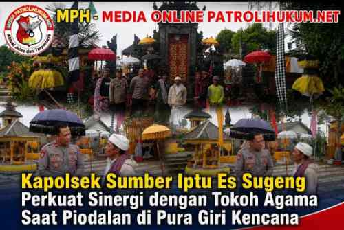 Kapolsek Sumber Iptu Es Sugeng Perkuat Sinergi dengan Tokoh Agama Saat Piodalan di Pura Giri Kencana