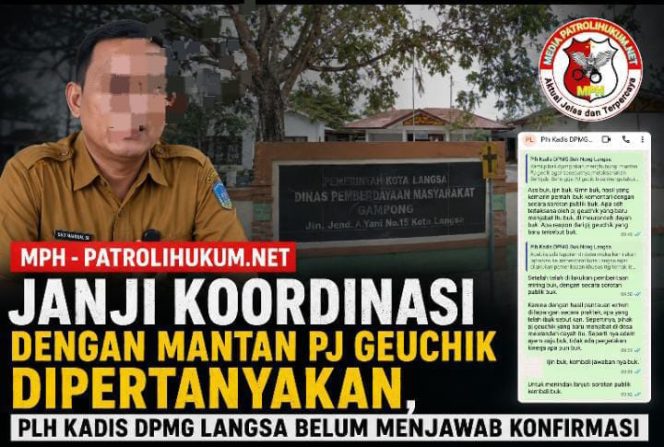 
Janji Koordinasi dengan Mantan Pj Geuchik Dipertanyakan, Plh Kadis DPMG Langsa Belum Menjawab Konfirmasi
