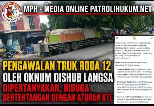 Pengawalan Truk Roda 12 oleh Oknum Dishub Langsa Dipertanyakan, Diduga Bertentangan dengan Aturan KTL Pengawalan Truk Roda 12 oleh Oknum Dishub Langsa Dipertanyakan, Diduga Bertentangan dengan Aturan KTL