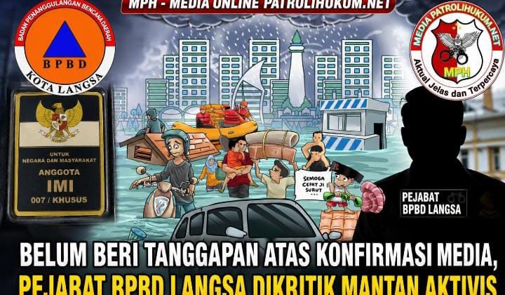 Belum Beri Tanggapan atas Konfirmasi Media, Pejabat BPBD Langsa Dikritik Mantan Aktivis