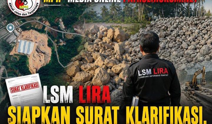 LSM LIRA Siapkan Surat Klarifikasi, Dugaan Material Tol Yogyakarta–Bawen Disorot