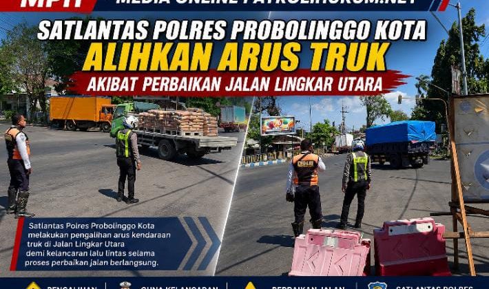Satlantas Polres Probolinggo Kota Alihkan Arus Truk Akibat Perbaikan Jalan Lingkar Utara