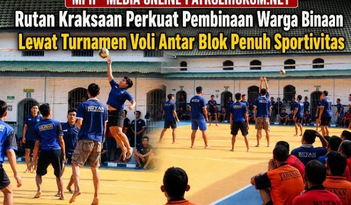 Rutan Kraksaan Perkuat Pembinaan Warga Binaan Lewat Turnamen Voli Antar Blok Penuh Sportivitas