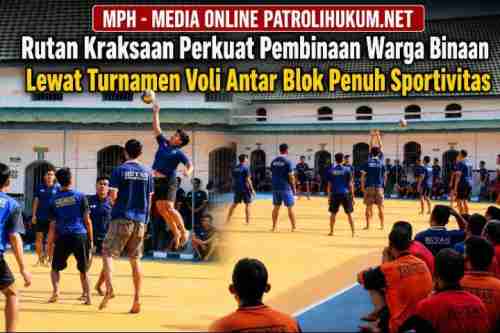 Rutan Kraksaan Perkuat Pembinaan Warga Binaan Lewat Turnamen Voli Antar Blok Penuh Sportivitas Rutan Kraksaan Perkuat Pembinaan Warga Binaan Lewat Turnamen Voli Antar Blok Penuh Sportivitas