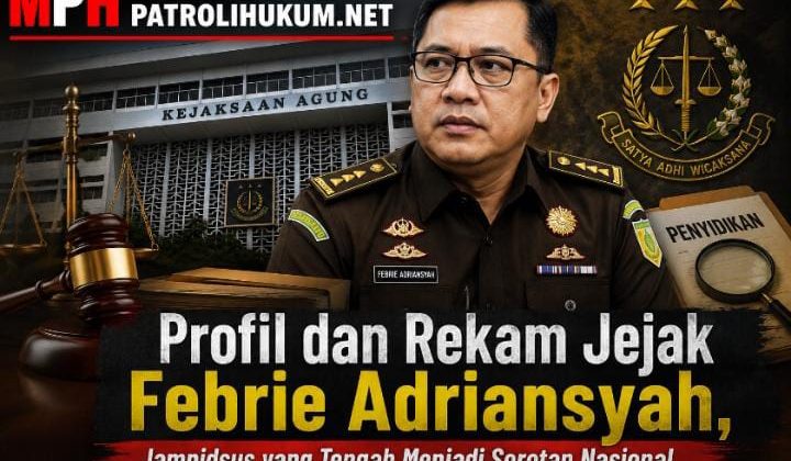 Profil dan Rekam Jejak Febrie Adriansyah, Jampidsus yang Tengah Menjadi Sorotan Nasional