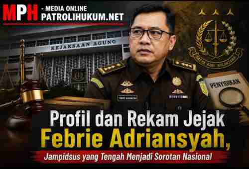 Profil dan Rekam Jejak Febrie Adriansyah, Jampidsus yang Tengah Menjadi Sorotan Nasional Profil dan Rekam Jejak Febrie Adriansyah, Jampidsus yang Tengah Menjadi Sorotan Nasional