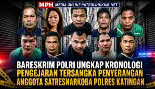 Bareskrim Polri Ungkap Kronologi Pengejaran Tersangka Penyerangan Anggota Satresnarkoba Polres Katingan Bareskrim Polri Ungkap Kronologi Pengejaran Tersangka Penyerangan Anggota Satresnarkoba Polres Katingan