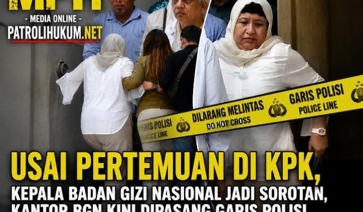 Usai Pertemuan di KPK, Kepala Badan Gizi Nasional Jadi Sorotan, Kantor BGN Kini Dipasang Garis Polisi
