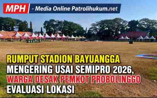 Rumput Stadion Bayuangga Mengering Usai Semipro 2026, Warga Desak Pemkot Probolinggo Evaluasi Lokasi Rumput Stadion Bayuangga Mengering Usai Semipro 2026, Warga Desak Pemkot Probolinggo Evaluasi Lokasi