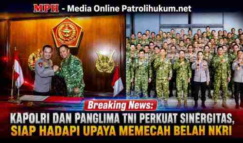 Breaking News: Kapolri dan Panglima TNI Perkuat Sinergitas, Siap Hadapi Upaya Memecah Belah NKRI