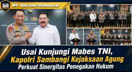 Usai Kunjungi Mabes TNI, Kapolri Sambangi Kejaksaan Agung Perkuat Sinergitas Penegakan Hukum Usai Kunjungi Mabes TNI, Kapolri Sambangi Kejaksaan Agung Perkuat Sinergitas Penegakan Hukum
