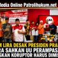 LSM LIRA Desak Presiden Prabowo Segera Sahkan UU Perampasan Aset, Tegaskan Koruptor Harus Dimiskinkan