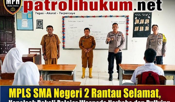 MPLS SMA Negeri 2 Rantau Selamat, Kapolsek Bekali Pelajar Waspada Narkoba dan Bullying