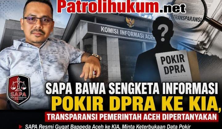 SAPA Bawa Sengketa Informasi Pokir DPRA ke KIA, Transparansi Pemerintah Aceh Dipertanyakan