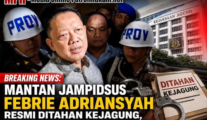 Breaking News: Mantan Jampidsus Febrie Adriansyah Resmi Ditahan Kejagung, Kok Gak Pakai Rompi Tahanan?