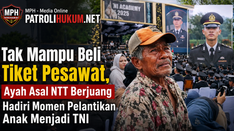 Tak Mampu Beli Tiket Pesawat, Ayah Asal NTT Berjuang Hadiri Momen Pelantikan Anak Menjadi TNI