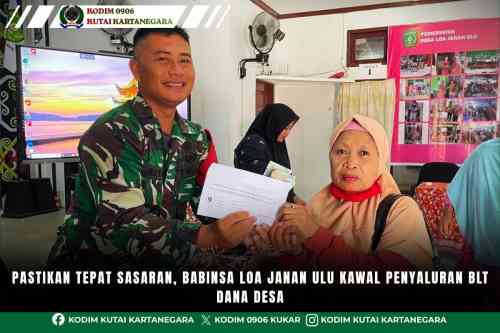 Pastikan Tepat Sasaran, Babinsa Loa Janan Ulu Kawal Penyaluran BLT Dana Desa Pastikan Tepat Sasaran, Babinsa Loa Janan Ulu Kawal Penyaluran BLT Dana Desa